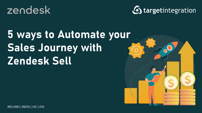 5 Ways to Automate your Sales Journey with Zendesk Sell