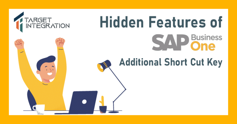 Short Cut Function keys in SAP Business One