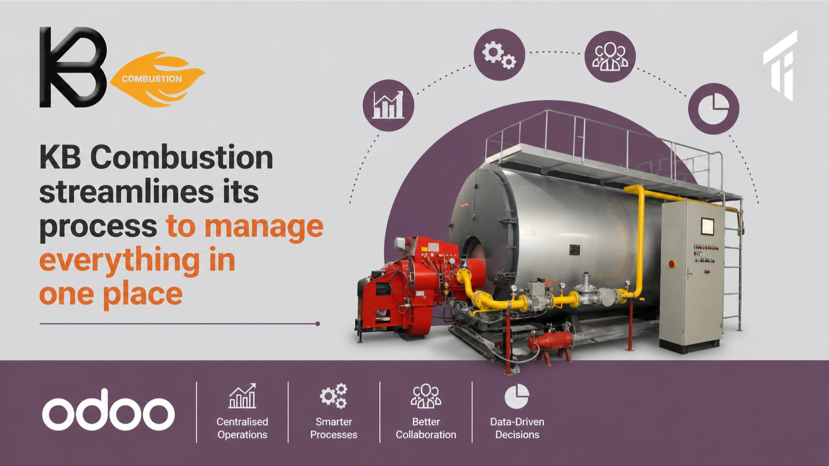 KB Combustion streamlines its process to manage everything in one place