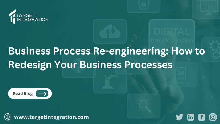 Business Process Re-engineering: How to Redesign Your Business Processes