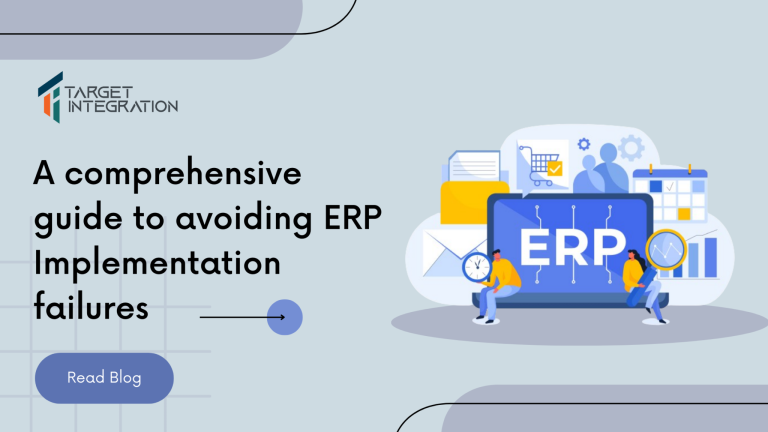 A comprehensive guide to avoiding ERP Implementation failures