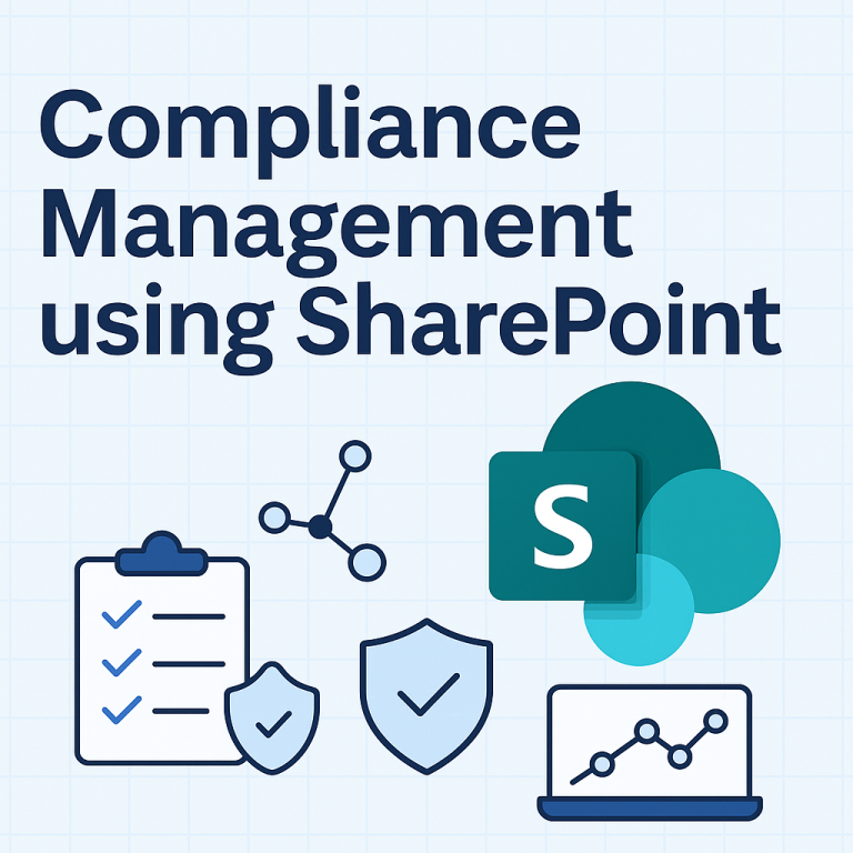 Compliance Management Using SharePoint: A Smarter Approach to Governance 
