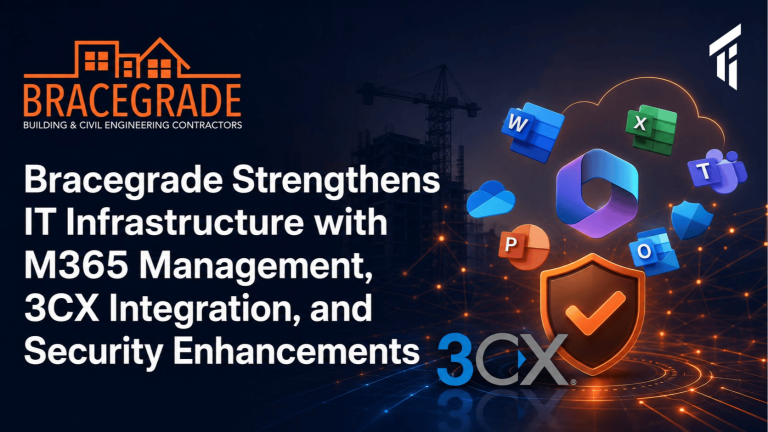 Bracegrade Strengthens IT Infrastructure with M365 Management, 3CX Integration, and Security Enhancements
