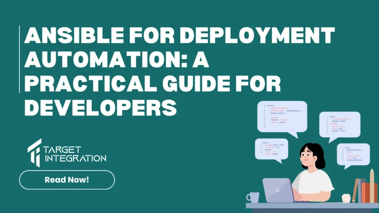 Ansible for Deployment Automation: A Practical Guide for Developers