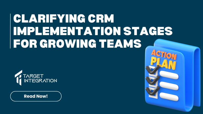 Clarifying CRM Implementation Stages For Growing Teams